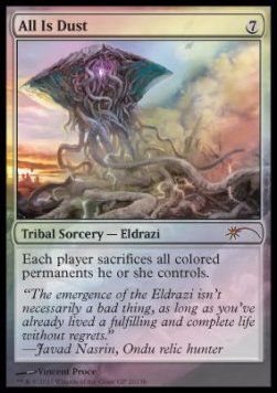 All Is Dust - Grand Prix Promos (Mythic)