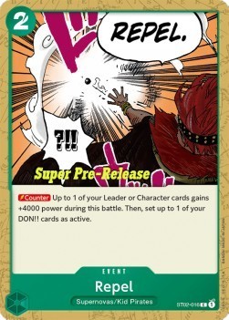 Repel (ST02-016) (V.2) - Starter Deck: Worst Generation (Common) [ST-02-016]
