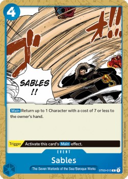 Sables (ST03-015) (V.1) - Starter Deck: The Seven Warlords of the Sea (Common) [ST-03-015]