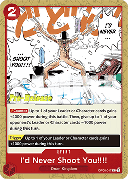 I'd Never Shoot You!!!! (OP08-017) - Promos: Two Legends (Common) [OP08P-017]