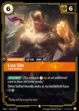 Lee Sin, Centered (V.2 - Showcase) - Origins (Showcase) [OGN-151a]
