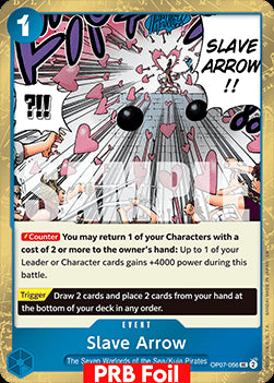 Slave Arrow (OP07-056) (V.2) - The Best Vol.2 (Uncommon) [PRB02-OP07-056]