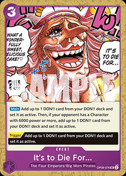 It's to Die For... (OP08-076) (V.1) - The Best Vol.2 (Uncommon) [PRB02-OP08-076]