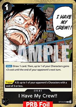 I Have My Crew!!o (ST14-016) (V.2) - The Best Vol.2 (Common) [PRB02-ST14-016]