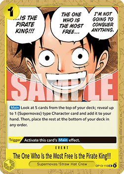 The One Who Is the Most Free Is the Pirate King!!! (OP13-116) - Carrying on his Will (Uncommon) [OP13-116]